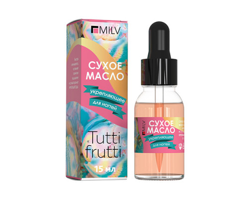 Сухое маcло Tutti Frutti ,Milv 15ml